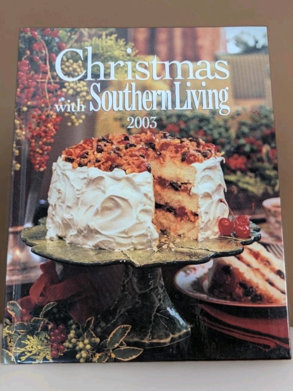 Vintage Christmas with Southern Living 2003 Hardcover Cookbook Recipes Decor